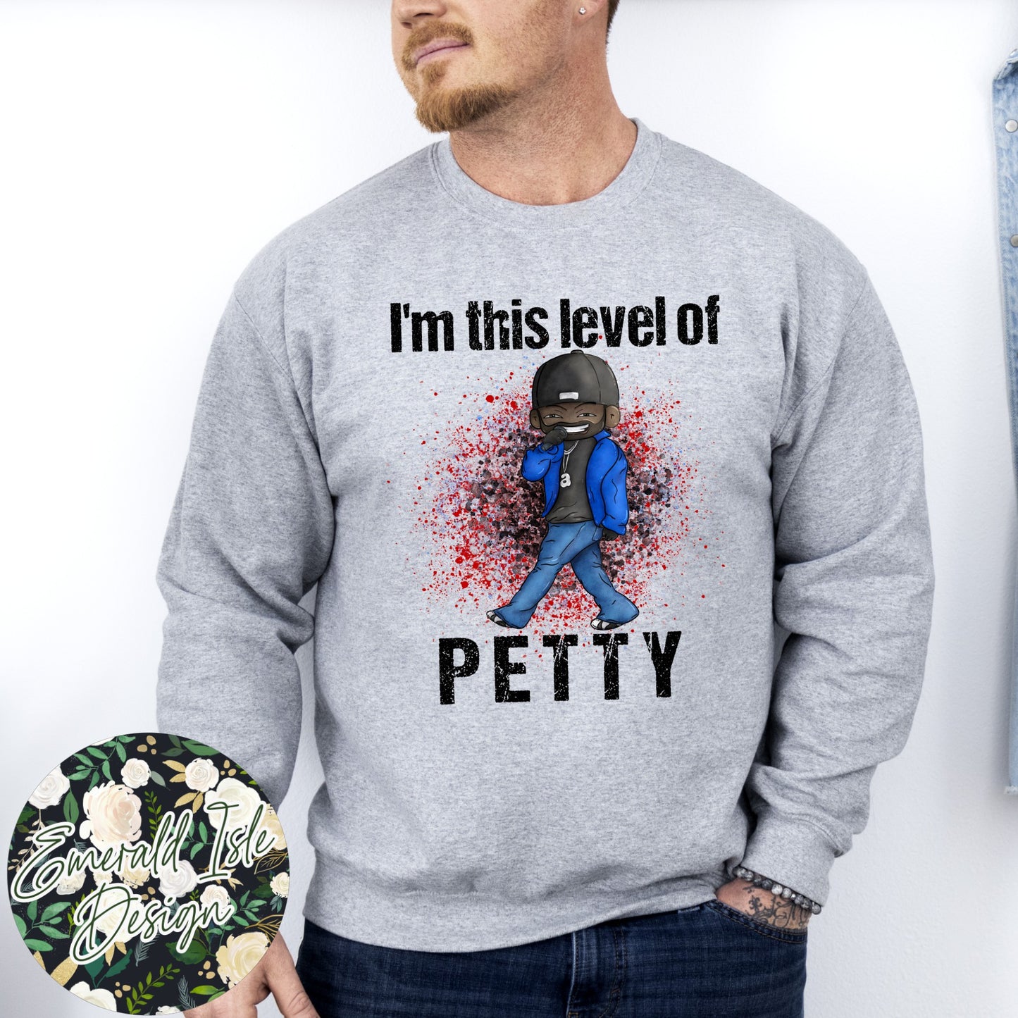 I'm this level of PETTY Design