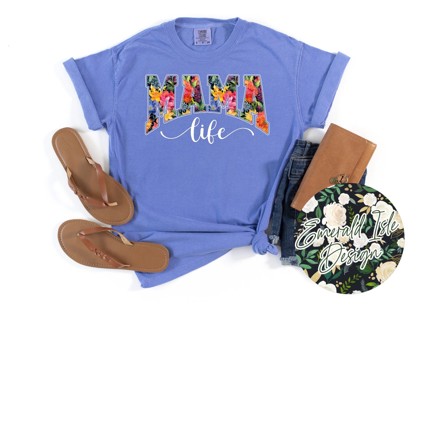 Bold Floral Mama Life Design