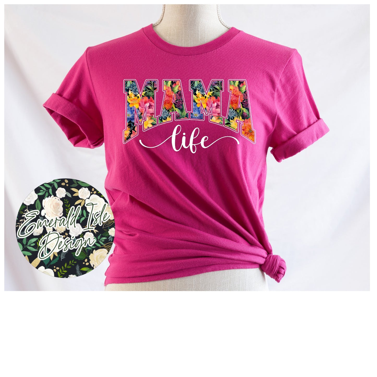 Bold Floral Mama Life Design