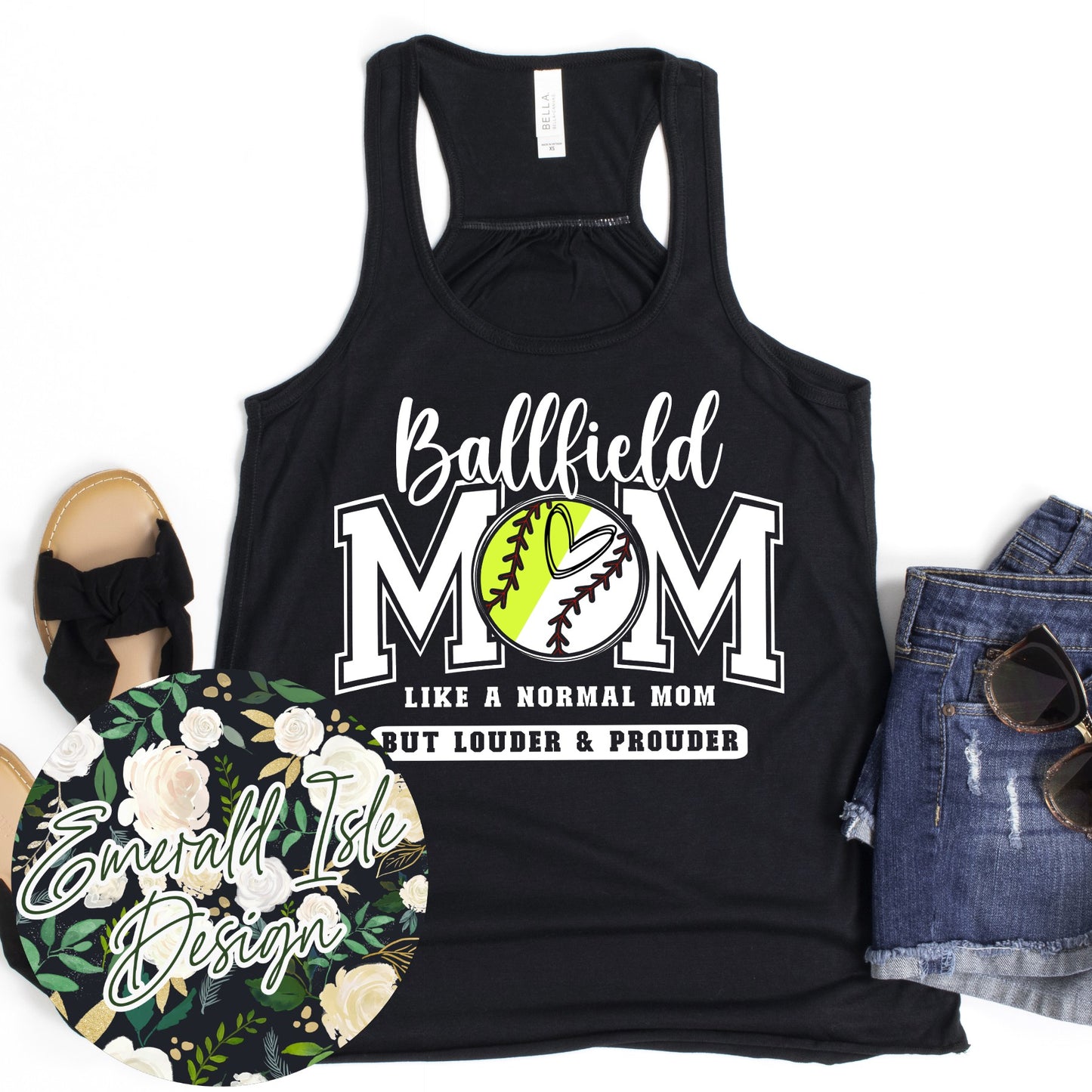 Ballfield Mom Like a Normal Mom But Louder & Prouder Design **Pick Your Color Garment!!**