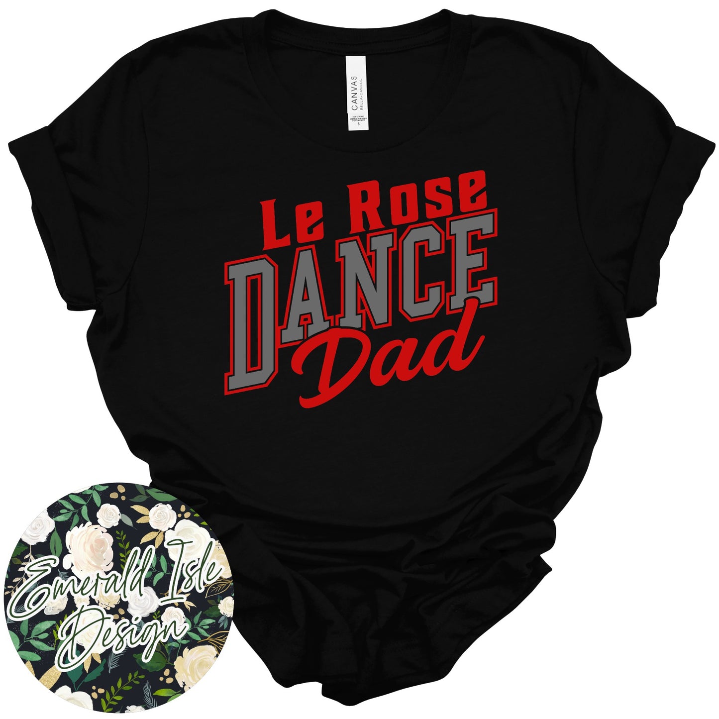 CUSTOM Flat Gray Le Rose Dance Family Member Design