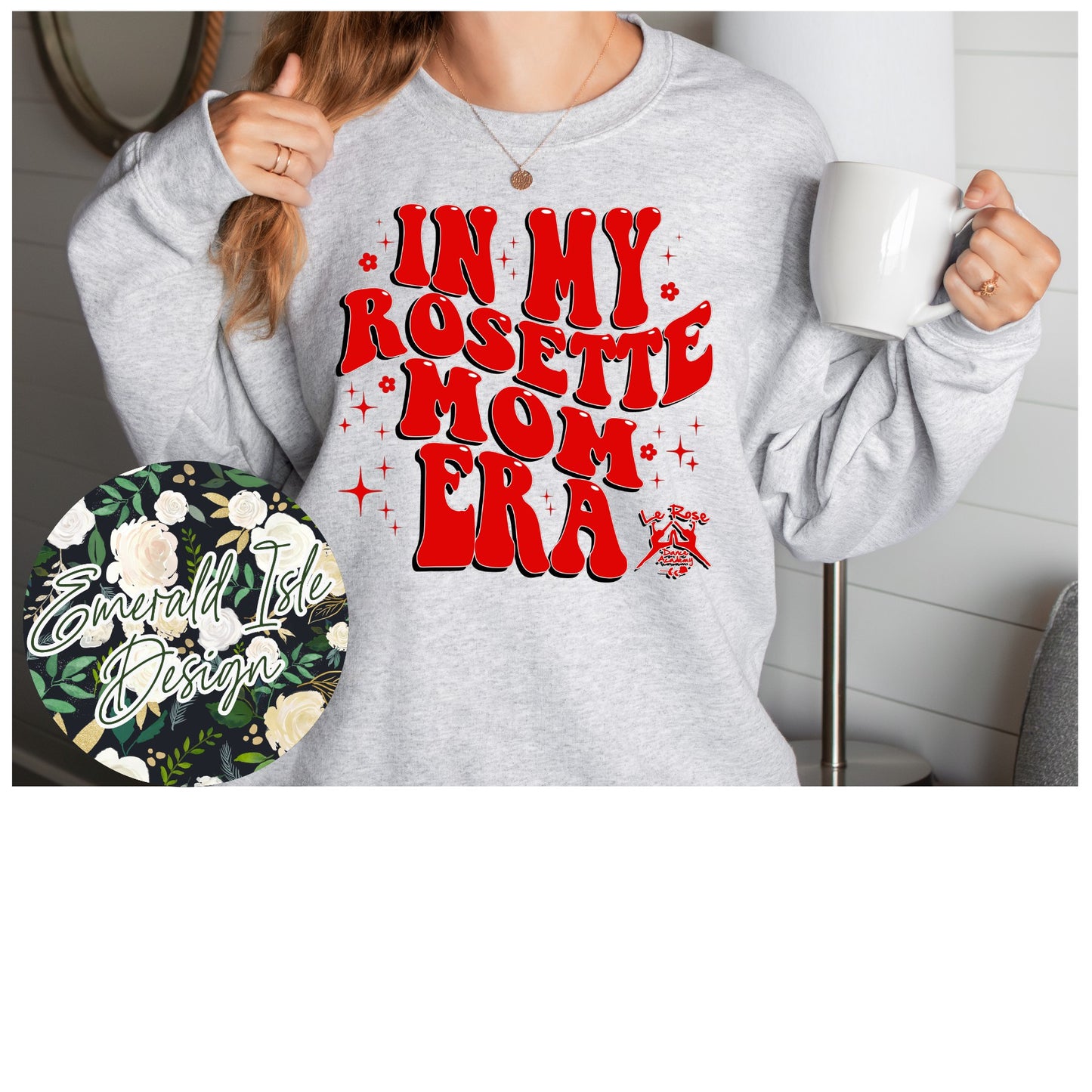 In My ROSETTE MOM Era Design