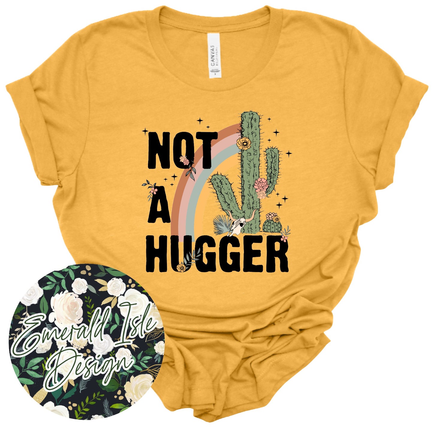 Not a Hugger Design