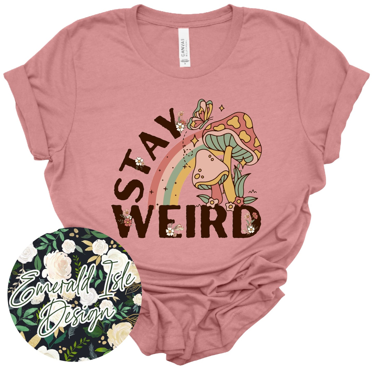 Stay Weird Design