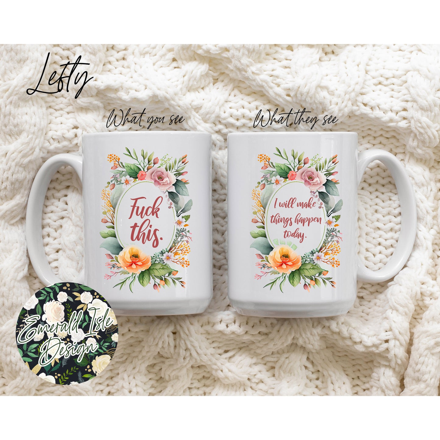 I will make things happen today./ Fuck This Mug