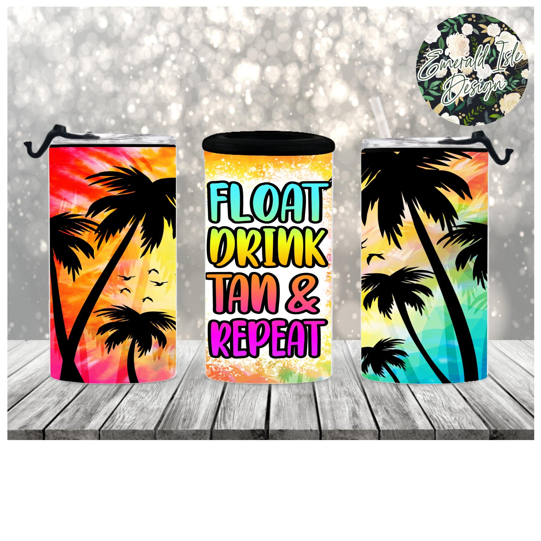 Float Drink Tan & Repeat Pinks Tumbler OR 4 in 1 Can Cooler – Emerald Isle  Design