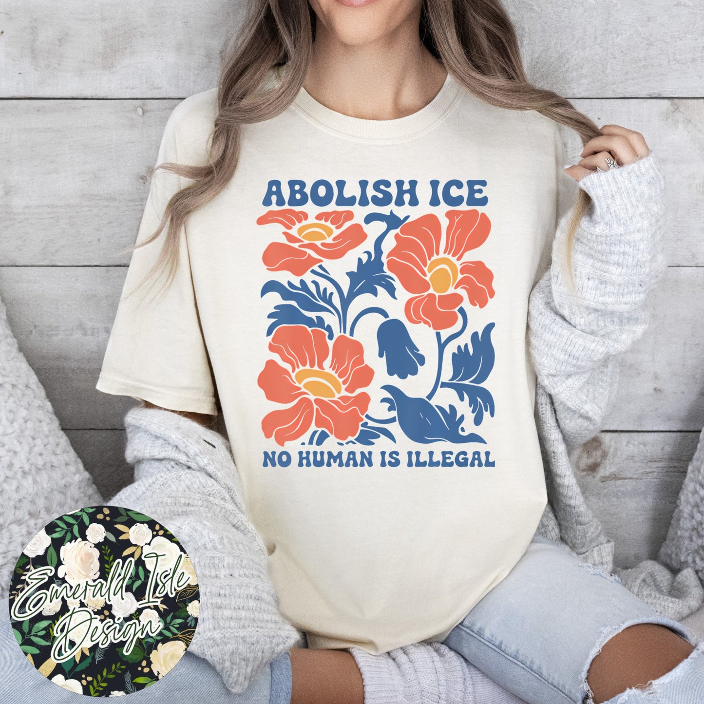 Abolish Ice No Human Is Illegal Floral Design