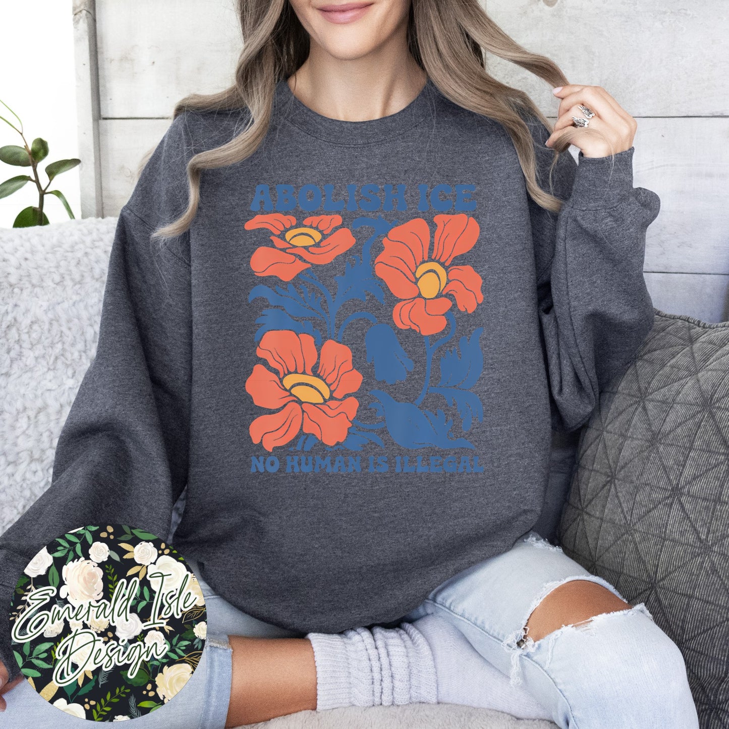 Abolish Ice No Human Is Illegal Floral Design