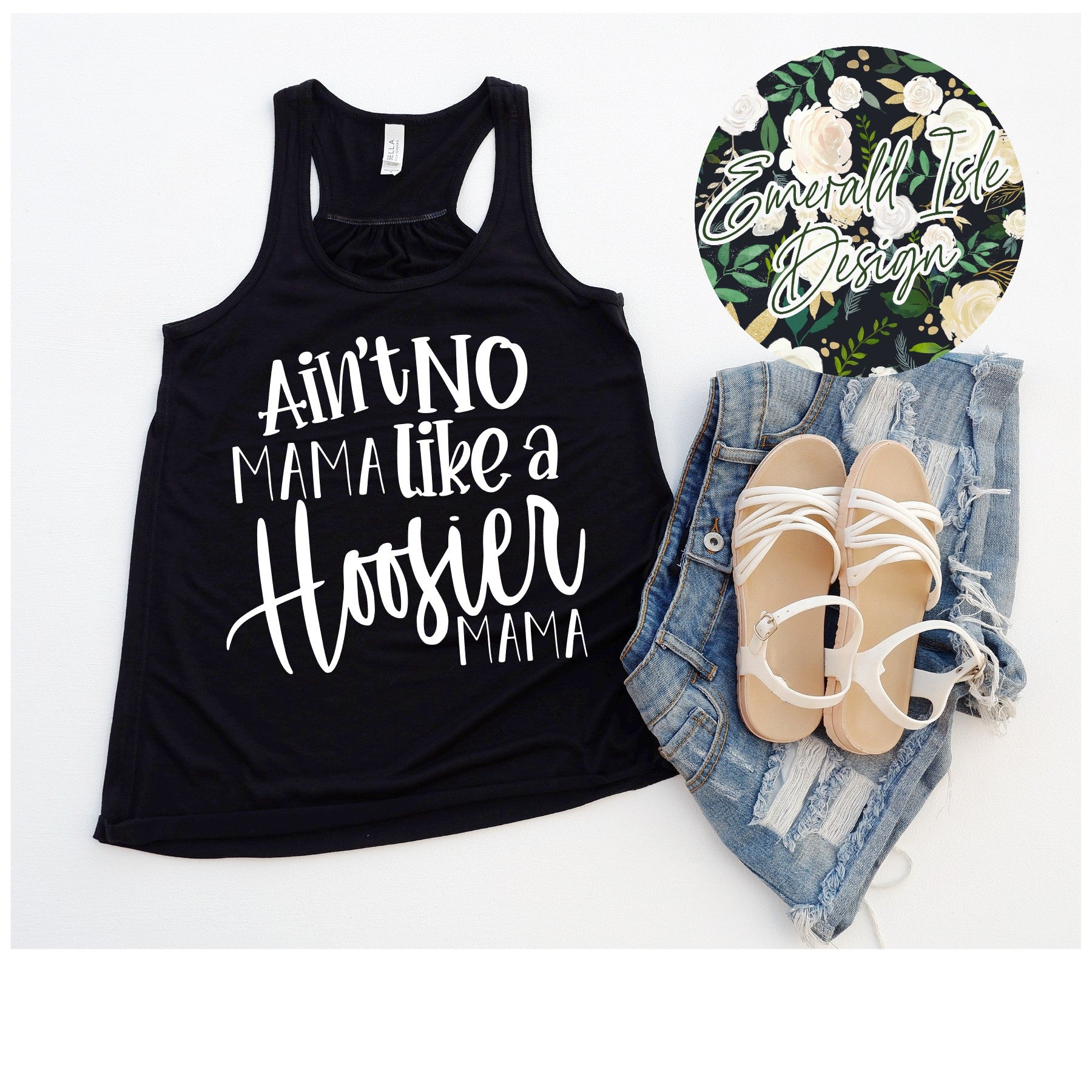 Ain't No Mama Like A Hoosier Mama Design
