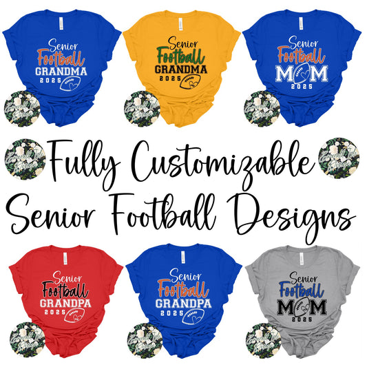 Senior Football Design **FULLY CUSTOMIZABLE!!**