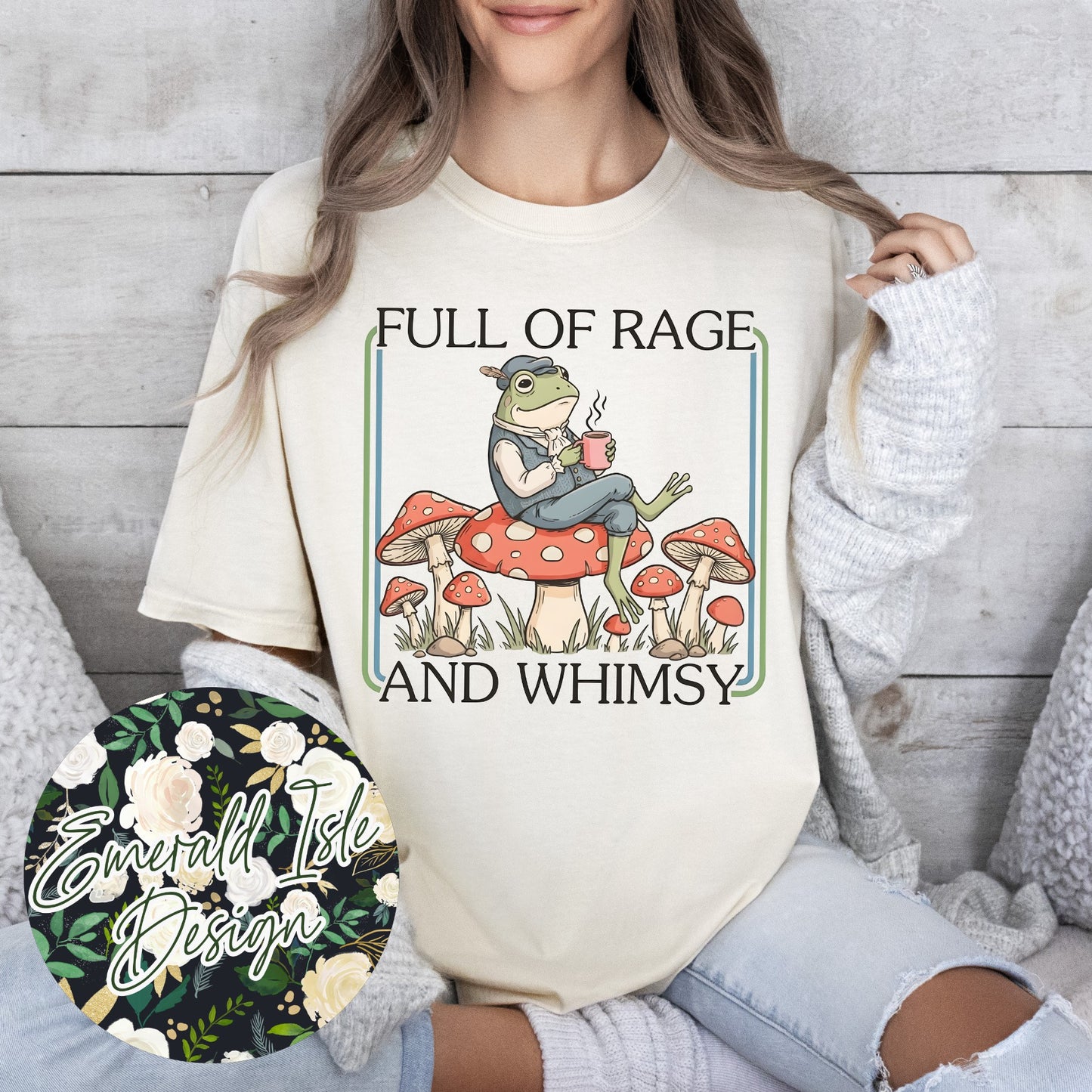 Full Of Rage And Whimsy Design