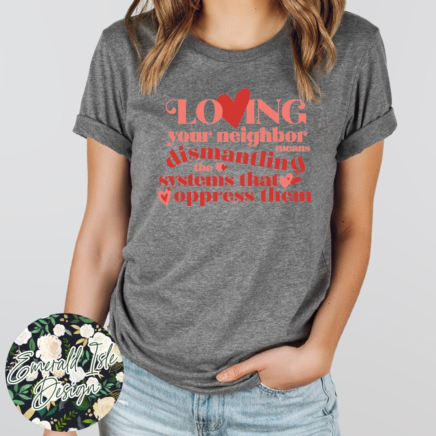 Loving Your Neighbor Means Dismantling the Systems That Oppress Them Design