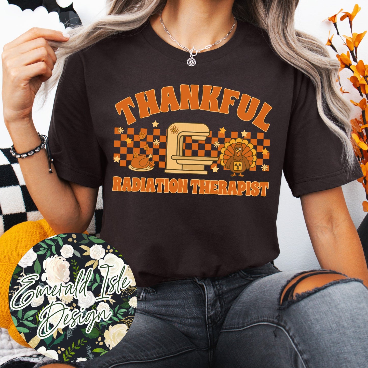 Thankful Radiation Therapist Design